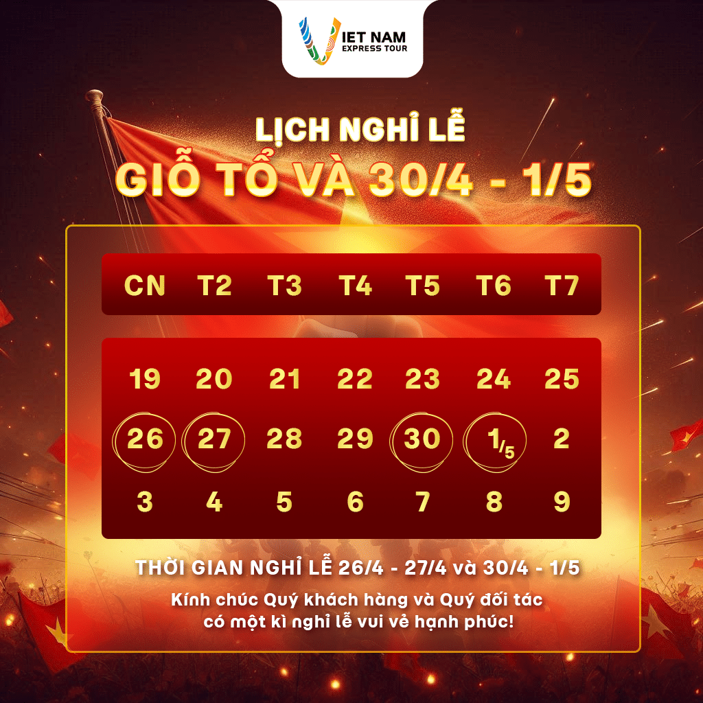 THÔNG BÁO LỊCH NGHỈ LỄ GIỖ TỔ, 30/4 & 1/5